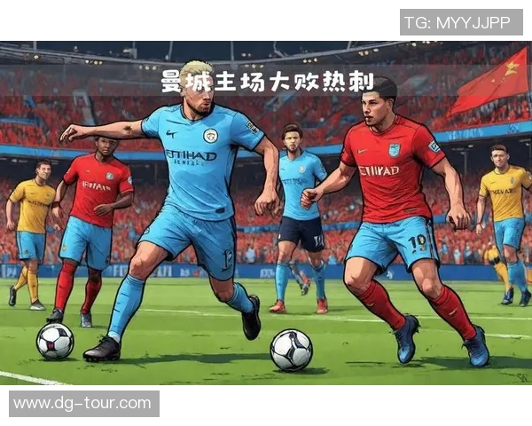 中超热刺逆袭曼联全场沸腾瞬间回顾与战报分析